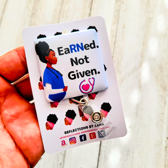 2) EaRNed. Not Given. Custom Nurse Retractable Badge Reel ID Holder –  Reflections By Zana