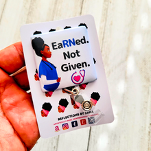 Load image into Gallery viewer, (2) EaRNed. Not Given. Custom Nurse Retractable Badge Reel ID Holder
