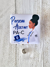 Load image into Gallery viewer, (2) Physician Assistant PA-C Retractable Badge Reel ID Holder

